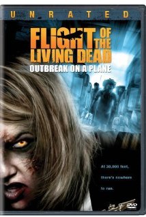 Flight of the Living Dead: Outbreak on a Plane