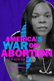 America's War on Abortion