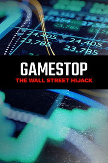 GameStop: The Wall Street Hijack