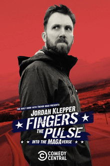 Jordan Klepper Fingers the Pulse: Into the MAGAverse