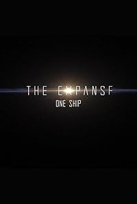 The Expanse: One Ship