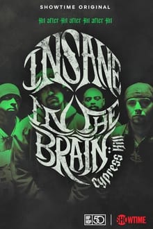 Cypress Hill: Insane in the Brain