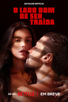 O lado bom de ser traída