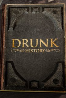 Drunk History