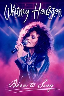 Whitney Houston: Born to Sing