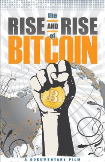 The Rise and Rise of Bitcoin