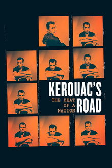 Kerouac's Road: The Beat of a Nation.