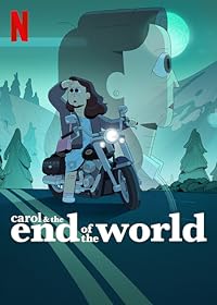 Carol & The End of the World