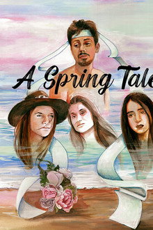 Cuento de Primavera: A Spring Tale