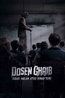 Dosen Ghaib: Sudah Malam Atau Sudah Tahu