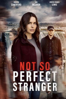 Not So Perfect Stranger