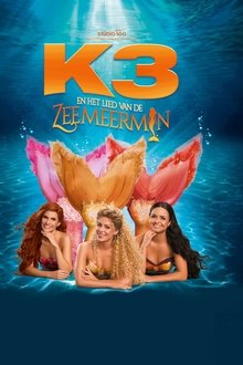 K3 en Het Lied van de Zeemeermin