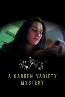 A Garden Variety Mystery