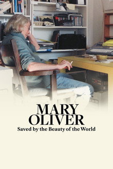 Mary Oliver: Saved by the Beuty of the World