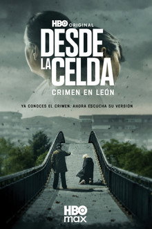 Desde la celda: Crimen en León