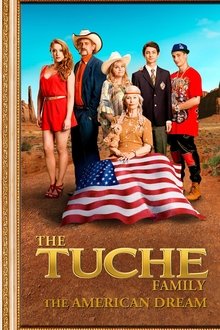 The Tuche Family: The American Dream
