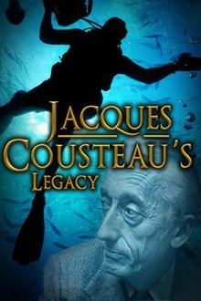 Jacques Cousteau's Legacy