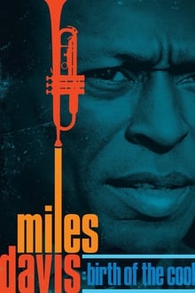 Miles Davis: Birth of the Cool